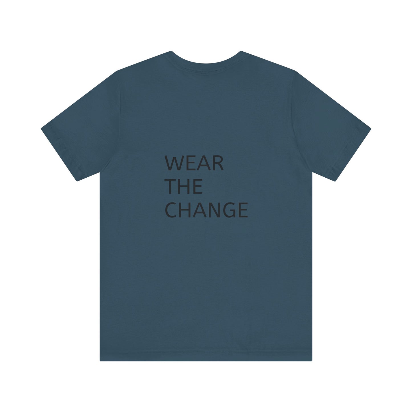 Unisex Jersey Tee - Wear the Change Graphic Shirt for Global Unity